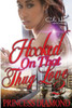 Hooked On That Thug Love 2