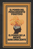 El Poder del Pensamiento Positivo-El Poder de la Mente Subconciente: Abre tu mente al conocimiento!
