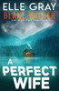 A Perfect Wife