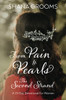 From Pain To Pearls: The Second Strand