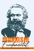 Marxism Fundamental: Graphic Introduction Of Karl Marx's Original Philosophy: Marxism Definition