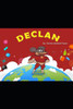 Declan: Declans Adventures