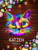 Katzen Malbuch: Ein Malbuch für Erwachsene mit niedlichen und verspielten Katzen- und Kätzchen-Designs zum Stressabbau und zur Entspannung
