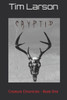 Cryptid: Creature Chronicles - Book One