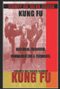 Kung Fu: HistÃ³ria, Filosofia, Fundamentos E TÃ©cnicas.