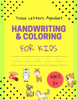 Handwriting & Coloring for Kids- Trace Letters: Alphabet- Ages 3+: Trace Letters: Alphabet Handwriting & Coloring Workbook for Kids: Preschool Writing