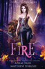 Fire: A Paranormal Urban Fantasy Shapeshifter Romance