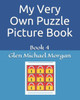My Very Own Puzzle Picture Book: Book 4