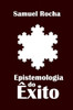 Epistemologia do Êxito