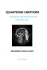 Quantizing Emotions: (The Basic Mathematics of Psychology)