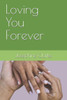 Loving You Forever