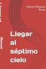 Llegar al séptimo cielo