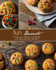 Fun Desserts: A Delicious Dessert Cookbook with Easy Dessert Recipes