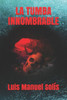La Tumba Innombrable