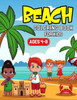 Beach Coloring Book for Kids Ages 4-8: A Coloring Activity Book for Toddler/ Preschooler and Kids Gift for Boys & Girls