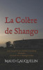 La Colère de Shango: Une enquête de l'Inspecteur John Kindany