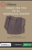 Ã‰rase una vez en el Magdalena Grande