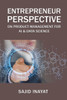 Entrepreneur Perspective on Product Management for AI & Data Science