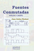 Fuentes conmutadas: EvaluaciÃ³n y DiseÃ±o