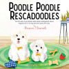 Poodle Poodle Rescadoodles - 9781737317487