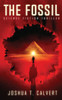 The Fossil: Science Fiction Thriller