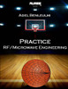 Practice Rf/Microwave Engineering