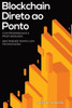 Blockchain Direto ao Ponto