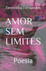 Amor Sem Limites: Poesia