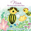 Nina: Die etwas andere kleine Biene