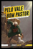 Passando Pelo Vale com o Bom Pastor: IntervenÃ§Ã£o Divina