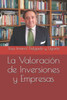 La ValoraciÃ³n de Inversiones y Empresas