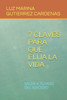 7 Claves Para Que Elija La Vida: Salva a Tu Hijo del Suicidio