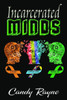 Incarcerated Minds