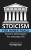 Stoicism for Inner Peace