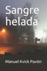 Sangre helada