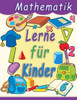 Lerne Mathematik für Kinder: Math Drills Additions- und Subtraktionsaktivitäten für die Vorschule zum Kindergarten. (Math Activity Book) (Homeschoo