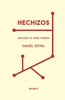 Hechizos: AntologÃ­a de poesÃ­a amorosa