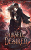The Cursed And Desired