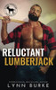 Reluctant Lumberjack: A Hero Club Novel