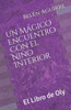 Un MÃ¡gico Encuentro Con el NiÃ±o Interior: El Libro de Oly