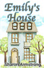 Emily'S House