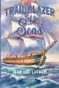 Trail Blazer Of The Seas