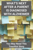 What's Next After A Parent Is Diagnosed With Alzheimer: You May Need This Touchful Story: Tips For Caring For Someone With Alzheimers