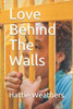 Love Behind The Walls