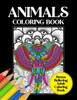 Animals Coloring Book Stress Relieving Adult Coloring Book: Intricate Animal Designs And Patterns To Color, Relaxing Coloring Sheets