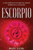 Escorpio: La guía definitiva de un signo del zodiaco increíble en la astrología