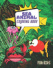 Sea Animal Coloring Book: Under the Sea Animals to Color for Early Childhood Learning, Preschool Prep! Cute Seahorses, Stingray, Crabs