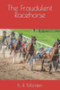 The Fraudulent Racehorse