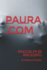 Paura.com: raccolta di racconti