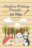 Creative Writing Prompts for Kids